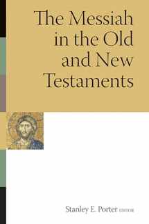 9780802807663-0802807666-The Messiah in the Old and New Testaments (McMaster New Testament Studies (MNTS))