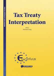 9789041198570-9041198571-Tax Treaty Interpretation (Eucotax Series on European Taxation, 3.)