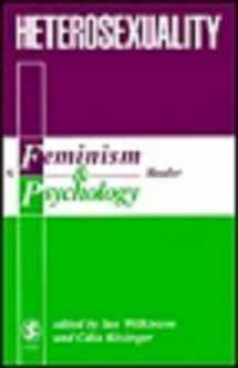 9780803988224-0803988222-Heterosexuality: A Feminism & Psychology Reader