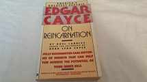 9780446357845-0446357847-Edgar Cayce on Reincarnation