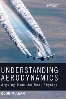 9781119967514-1119967511-Understanding Aerodynamics: Arguing from the Real Physics