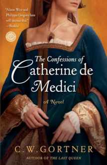9780345501875-034550187X-The Confessions of Catherine de Medici: A Novel