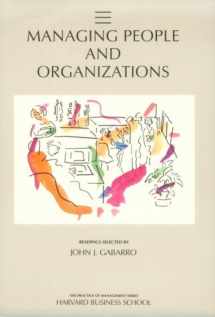 9780875843117-0875843115-Managing People and Organizations (Practice of Management Series)