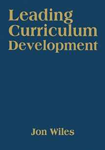 9781412961417-1412961416-Leading Curriculum Development
