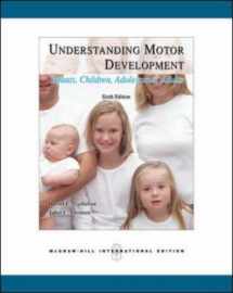 9780071244442-0071244441-Understanding Motor Development: Infants, Children, Adolescents, Adults
