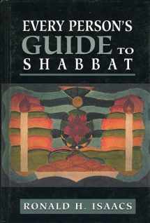9780765760197-0765760193-Every Person's Guide to Shabbat (Every Person's Guide Series)