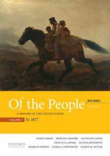 9780190254889-0190254882-Of the People: A History of the United States, Volume 1: To 1877, with Sources