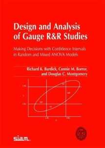 9780898715880-0898715881-Design and Analysis of Gauge R and R Studies: Making Decisions with Confidence Intervals in Random and Mixed ANOVA Models (ASA-SIAM Series on Statistics and Applied Probability, Series Number 17)