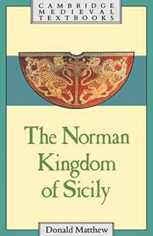 9780521269117-0521269113-The Norman Kingdom of Sicily (Cambridge Medieval Textbooks)