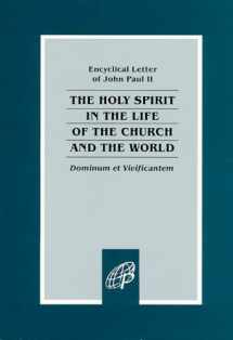 9780819833495-0819833495-Dominum et Vivificantem / On the Holy Spirit in the Life of the Church and the World