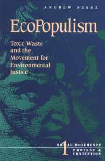 9780816621750-0816621756-Ecopopulism: Toxic Waste and the Movement for Environmental Justice (Volume 1) (Social Movements, Protest and Contention)