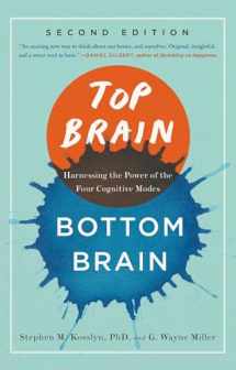 9781451645118-1451645112-Top Brain, Bottom Brain: Harnessing the Power of the Four Cognitive Modes