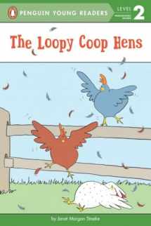 9780448462721-0448462729-The Loopy Coop Hens