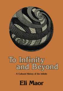 9781461253969-1461253969-To Infinity and Beyond: A Cultural History of the Infinite