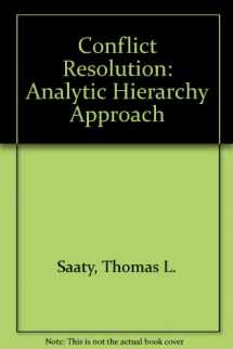 9780275932299-027593229X-Conflict Resolution: The Analytic Hierachy Approach