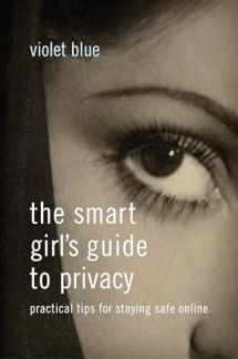 9781593276485-1593276486-The Smart Girl's Guide to Privacy: Practical Tips for Staying Safe Online