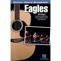 9781480360211-148036021X-Eagles - Guitar Chord Songbook: Lyrics/Chord Symbols/Guitar Chord Diagrams (Guitar Chord Songbooks)