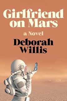 9780393285918-039328591X-Girlfriend on Mars: A Novel
