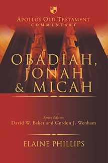 9781789743784-1789743788-Obadiah, Jonah and Micah (Apollos Old Testament Commentary)