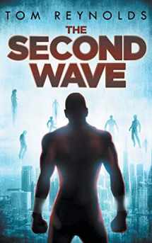 9781502574008-1502574004-The Second Wave (Meta Superhero Novel Series)