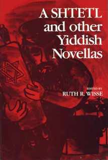 9780814318492-0814318495-A Shtetl and Other Yiddish Novellas