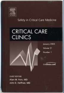 9781416026822-1416026827-Safety in Critical Care Medicine, An Issue of Critical Care Clinics (Volume 21-1) (The Clinics: Surgery, Volume 21-1)