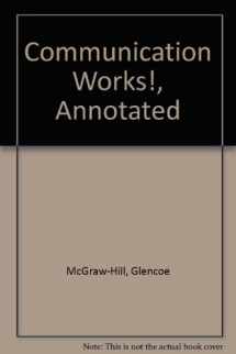 9780658003011-0658003011-Communication Works! Annotated Teacher's Edition