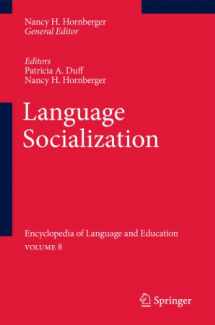 9789048194667-9048194660-Language Socialization: Encyclopedia of Language and Education Volume 8