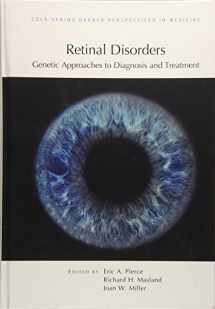 9781621820178-1621820173-Retinal Disorders: Genetic Approaches to Diagnosis and Treatment (Subject Collection from Cold Spring Harbor Perspectives in Medicine)