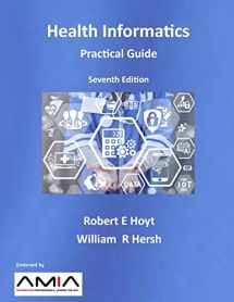 9781387642410-1387642413-Health Informatics: Practical Guide Seventh Edition