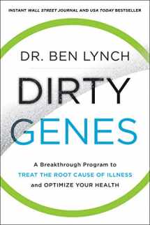 9780062698155-006269815X-Dirty Genes: A Breakthrough Program to Treat the Root Cause of Illness and Optimize Your Health