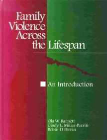 9780803956155-0803956150-Family Violence across the Lifespan: An Introduction