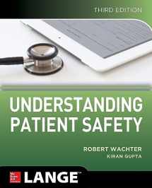 9781259860249-1259860248-Understanding Patient Safety, Third Edition
