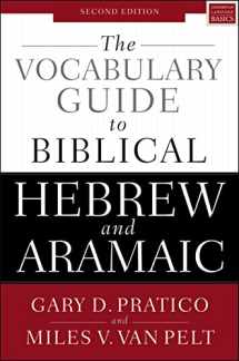 9780310532828-0310532825-The Vocabulary Guide to Biblical Hebrew and Aramaic: Second Edition
