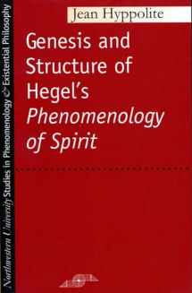 9780810105942-0810105942-Genesis and Structure of Hegel's "Phenomenology of Spirit" (Studies in Phenomenology and Existential Philosophy)
