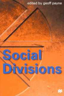 9780312236120-0312236123-Social Divisions