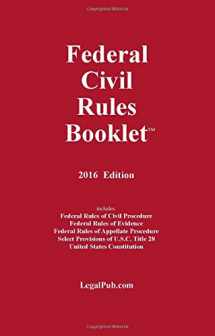 9781934852316-1934852317-2016 Federal Civil Rules Booklet (For Use With All Civil Procedure and Evidence Casebooks)