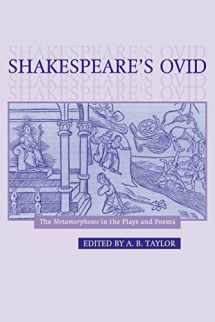 9780521030311-0521030315-Shakespeare's Ovid: The Metamorphoses in the Plays and Poems