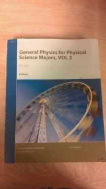 9781118897997-1118897994-General Physics for Physical Science Majors, Vol 2 (171.102)