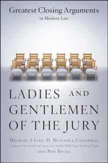 9780684859484-0684859483-Ladies And Gentlemen Of The Jury: Greatest Closing Arguments In Modern Law