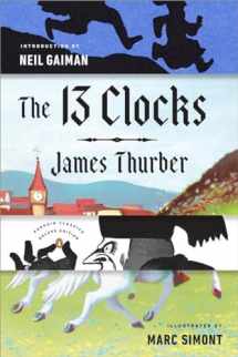 9780143110149-0143110144-The 13 Clocks: (Penguin Classics Deluxe Edition)