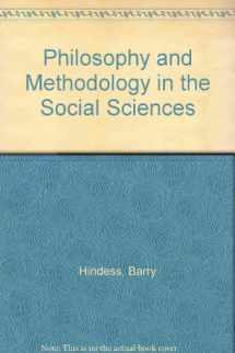 9780391008823-039100882X-Philosophy and Methodology in the Social Sciences