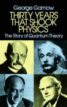 9780486248950-048624895X-Thirty Years that Shook Physics: The Story of Quantum Theory