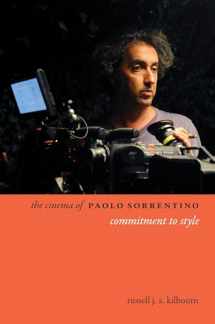 9780231189934-0231189931-The Cinema of Paolo Sorrentino: Commitment to Style (Directors' Cuts)