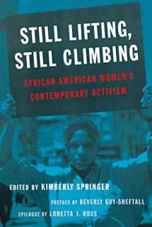 9780814781258-081478125X-Still Lifting, Still Climbing: African American Women's Contemporary Activism