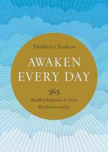 9781611807165-1611807166-Awaken Every Day: 365 Buddhist Reflections to Invite Mindfulness and Joy