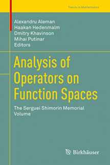 9783030146399-3030146391-Analysis of Operators on Function Spaces: The Serguei Shimorin Memorial Volume (Trends in Mathematics)