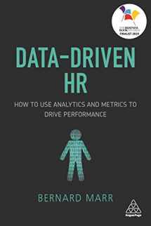 9781398693869-1398693863-Data-Driven HR: How to Use Analytics and Metrics to Drive Performance