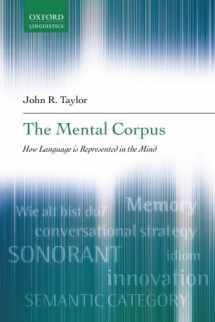 9780199290819-0199290814-The Mental Corpus: How Language is Represented in the Mind