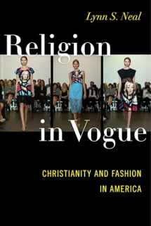 9781479892709-147989270X-Religion in Vogue: Christianity and Fashion in America
